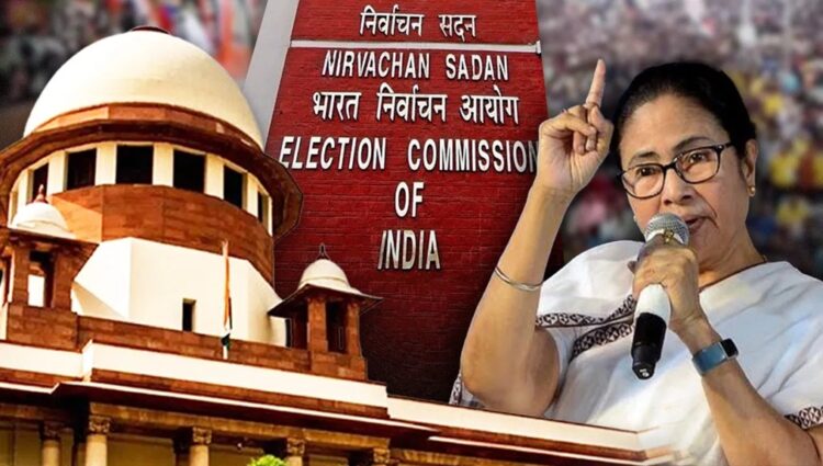 चुनाव आयोग ने सुप्रीम कोर्ट में ममता बनर्जी पर लगाए गंभीर आरोप …………