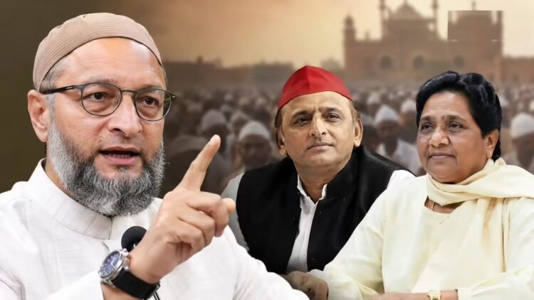 यूपी चुनाव के लिए असदुद्दीन ओवैसी का अखिलेश यादव और मायावती को बड़ा ऑफर!